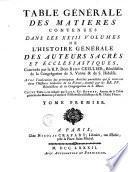 Histoire générale des auteurs sacrés et écclésiastiques