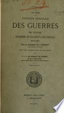 Histoire générale des guerres de Savoie, de Bohême, du Palatinat & des Pays-Bas, 1616-1627, avec une intr. et des notes par A.L.P. de Robaulx de Soumoy