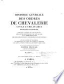 Histoire générale des ordres de chevalerie, civils et militaires, existant en Europe ; Empire français ; Légion d'honneur