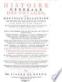 Histoire generale des voyages, ou nouvelle collection de toutes les relations de voyages par mer et par terre (etc.)
