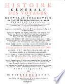 Histoire generale des voyages, ou nouvelle collection de toutes les relations de voyages par mer et par terre (etc.)