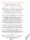 Histoire generale des voyages, ou nouvelle collection de toutes les relations de voyages par mer et par terre (etc.)