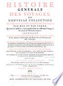 Histoire generale des voyages, ou Nouvelle collection de toutes les relations de voyages par mer et par terre