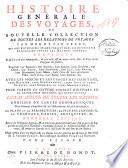 Histoire generale des voyages, ou Nouvelle collection de toutes les relations de voyages par mer et par terre, qui ont ete publiees jusqu'a present dans les differentes langues de toutes les nations connues ..