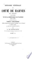 Histoire générale du comté de Harnes en Artois, jusquà̓ 1789