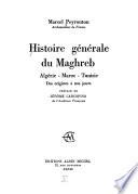 Histoire générale du Maghreb
