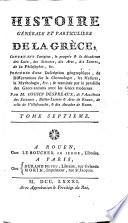 Histoire Générale Et Particulière De La Grèce