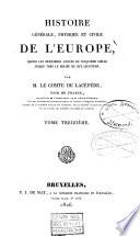 Histoire générale, physique et civile de l'Europe, depuis les dernières années du cinqième siècle jusque vers le milieu du dix-huitième