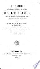 Histoire générale, physique et civile de l'Europe, depuis les dernières années du cinquième siècle jusque vers le milieu du dix-huitième