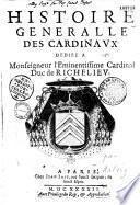 Histoire generalle des cardinaux dédiée à Monseigneur l'Eminentissime Cardinal Duc de Richelieu