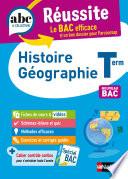Histoire-Géographie Terminale - ABC Réussite - Bac 2023 - Enseignement commun Tle - Cours, Méthode, Exercices et Sujets corrigés - EPUB