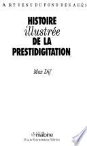 Histoire illustrée de la prestidigitation