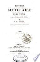 Histoire littéraire de la France avant le douzième siècle