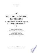 Histoire, mémoire, patrimoine