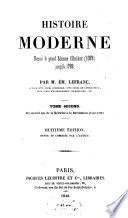 Histoire moderne depuis le grand Schisme d'Occident (1378) jusqu' à 1789