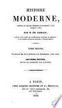 Histoire moderne, depuis le grand schisme d'occident jusqu'à 1789 ... Septième édition, revue et corrigée, etc