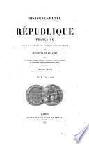 Histoire - Musée de la République française depuis l'Assemblée des notables jusqu'à l'Empire