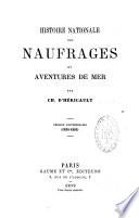 Histoire nationale des naufragés et aventures de mer