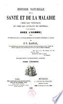 Histoire naturelle de la santé et de la maladie chez les végétaux et chez les animaux en général
