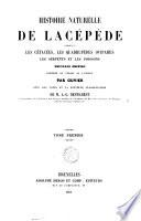 Histoire naturelle de Lacépède, comprenant les cétacées, les quadrupèdes ovipares, les serpents et les poissons