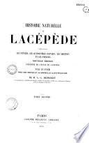 Histoire naturelle de Lacépède, comprenant les cétacés, les quadrupèdes ovipares, les serpents et les poissons