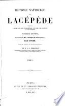Histoire naturelle de Lacépède, comprenant les cétacés, les quadrupèdes ovipares, les serpents et les poissons