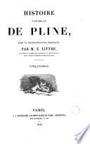 Histoire naturelle de Pline avec la traduction en français par m. ÿ. Littré