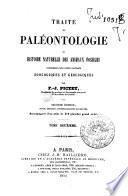 *Histoire naturelle des animaux fossiles consideres dans leurs rapports zoologiques et geologiques. -