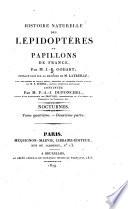 Histoire naturelle des lepidopteres ou papillons de France; par M. J. B. Godart