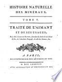 Histoire naturelle des minéraux. Par m. le comte de Buffon ... Tome premier [- 5.]