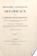 Histoire naturelle des oiseaux de l'Amérique Septentrionale