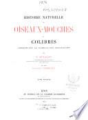 Histoire naturelle des oiseaux-mouches