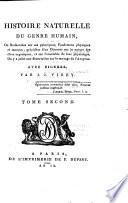 Histoire naturelle du genre humain, ou recherches sur ses principaux fondemens physiques et moraux, etc. [With plates.]
