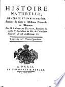 Histoire naturelle, générale et particulière, avec la description du Cabinet du roi...: Quadrupeds Par m. de Buffon et m. Daubenton. 1753-67. Supplément. 7 v. Par. m. de Buffon. 1774-89