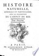 Histoire naturelle, générale et particulière: Histoire naturelle générale et particulière. 1749-1767