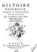 HISTOIRE NATURELLE, GÉNÉRALE ET PARTICULIÉRE