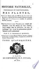 Histoire naturelle, generale et particulière: Mirbel, C.F.B. de. Histoire naturelle ... des plantes. [1802]-06