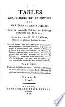 Histoire naturelle, genérale et particulière: Tables analytiques et raisonnées des matières et des auteurs, par Pierre Sue