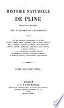 Histoire naturelle. Trad. nouv. par Ajasson de Grandsagne (etc.) (Avec le texte latin en regard)