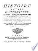 Histoire Navale D'Angleterre, Depuis La Conquête Des Normands en 1066, jusqu'à la fin de l'année 1734