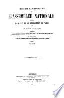Histoire parlementaire de l'Assemblée Nationale; précédée du récit de la Révolution de Paris
