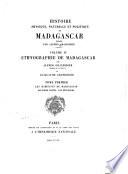 Histoire physique, naturelle et politique de Madagascar: Ethnographie de Madagascar. Par A. e G. Grandidier. T. 1: Les habitants de Madagascar, leur origine, leur division et leur répartition. 1908