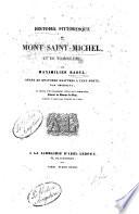 Histoire pittoresque du Mont-Saint-Michel et de Tombelène