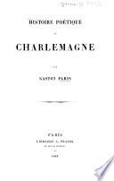 Histoire poétique de Charlemagne