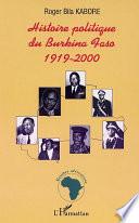 HISTOIRE POLITIQUE DU BURKINA FASO 1919-2000