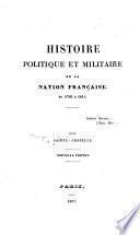 Histoire politique et militaire de la nation française de 1789 à 1815