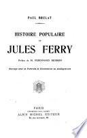 Histoire populaire de Jules Ferry