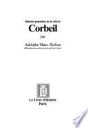 Histoire populaire de la ville de Corbeil