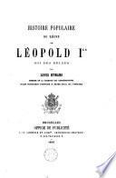 Histoire populaire du règne de Léopold Ier, roi des Belges
