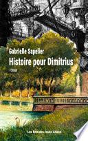 Histoire pour Dimitrius